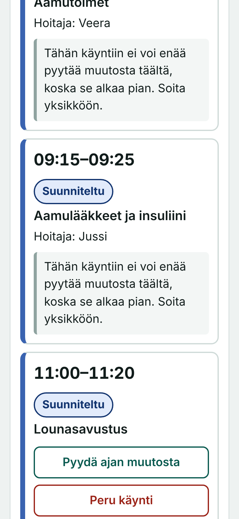 Tuleva käynti ja muutospainikkeet